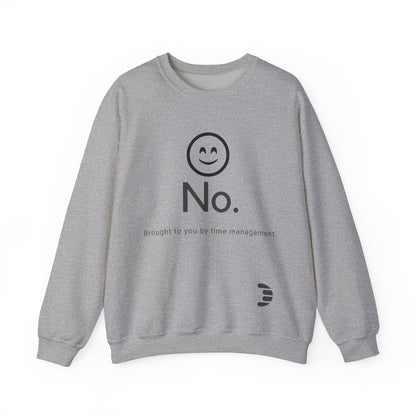 Dorpamine "No." Reclaiming Your Time Series Black Text Unisex Heavy Blend™ Crewneck Sweatshirt